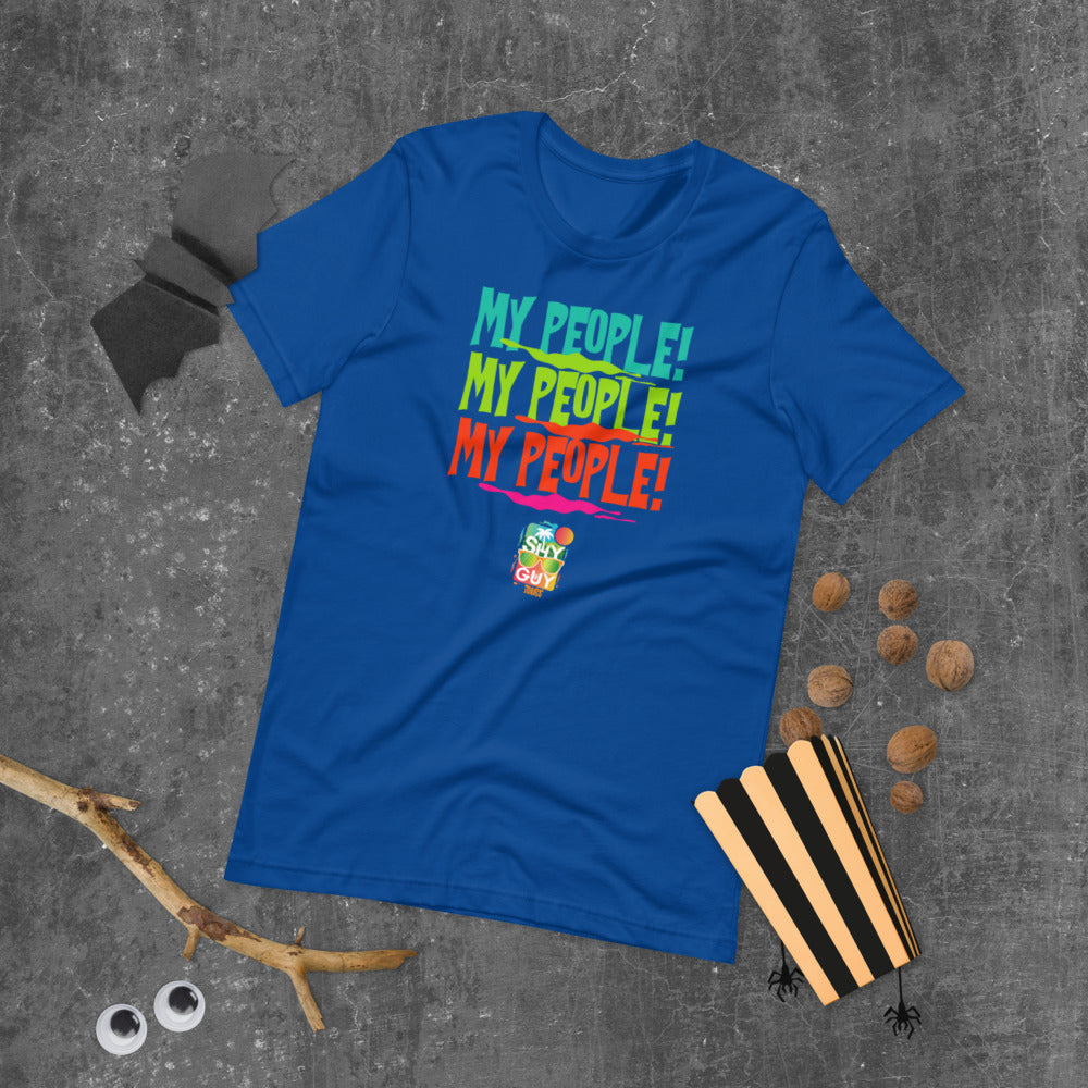 "My People" Shy Guy Tours Unisex T-Shirt