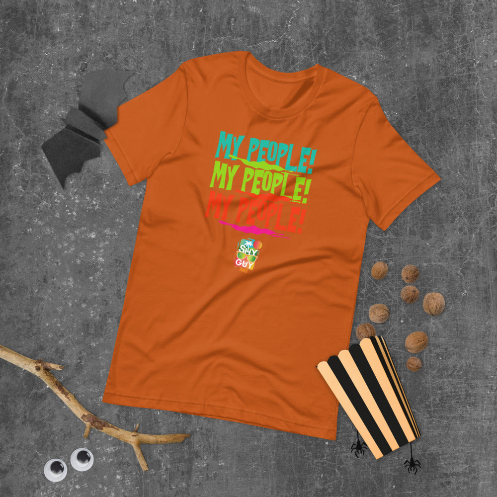 "My People" Shy Guy Tours Unisex T-Shirt